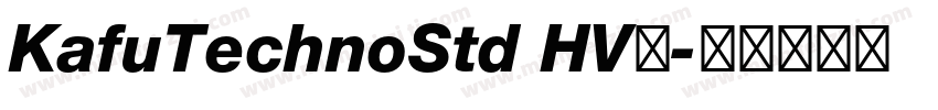 KafuTechnoStd HV型字体转换